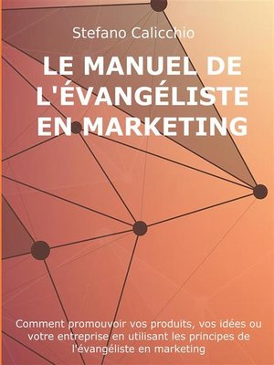 cover image of Le manuel de l'évangéliste en marketing